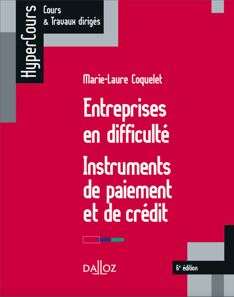 Cover image for book Entreprises en difficulté. Instruments de paiement et de crédit