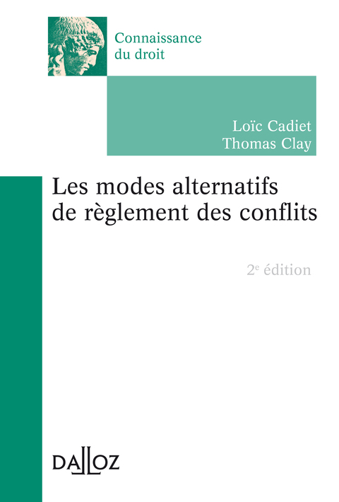 Cover image for book Les modes alternatifs de règlement des conflits