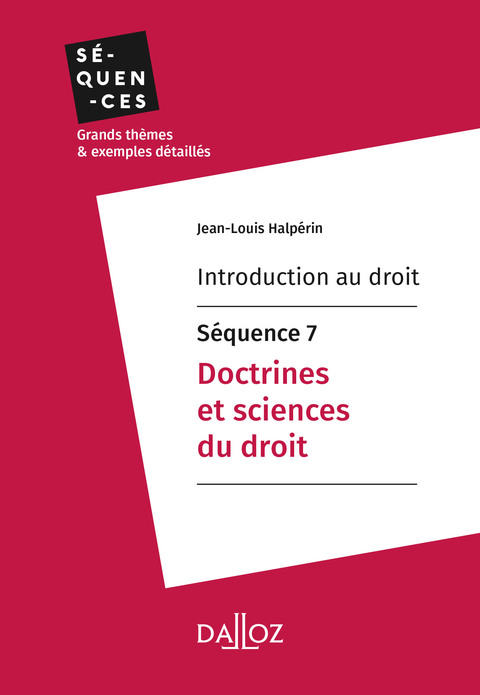 Cover image for book Introduction au droit - Séquence 7. Doctrines et sciences du droit