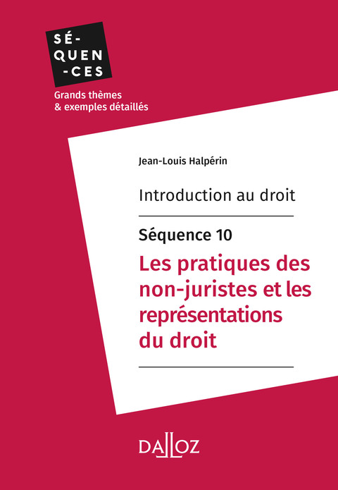 Cover image for book Introduction au droit - Séquence 10. Les pratiques des non-juristes et les représentations du droit