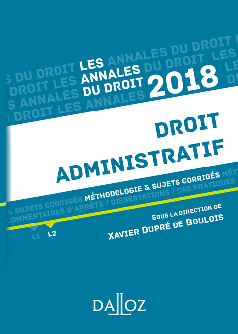 Cover image for book Droit administratif 2018. Méthodologie & sujets corrigés