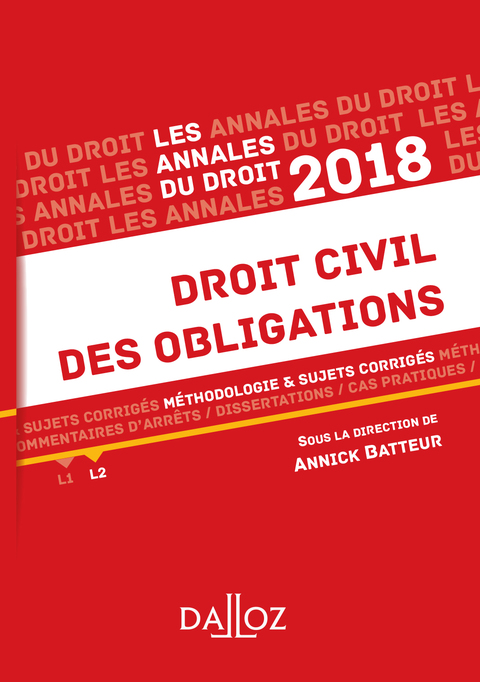 Cover image for book Droit civil des obligations 2018. Méthodologie & sujets corrigés