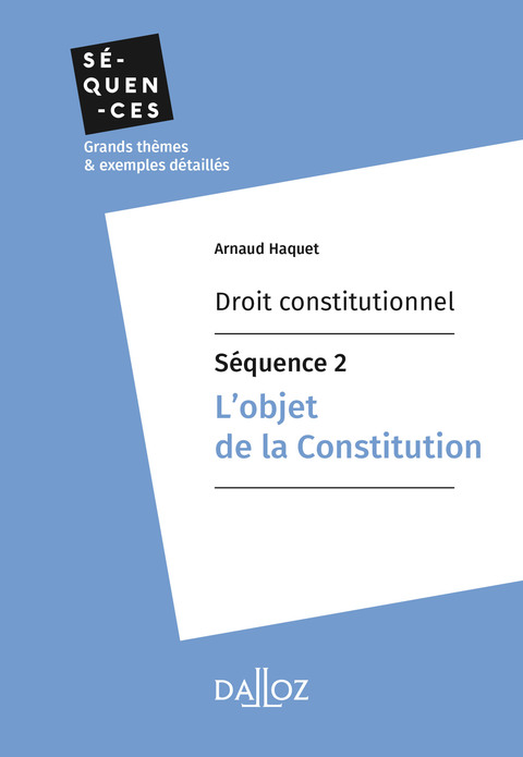 Cover image for book Droit constitutionnel - Séquence 2. L'objet de la constitution