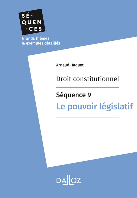 Cover image for book Droit constitutionnel - Séquence 9. Le pouvoir législatif