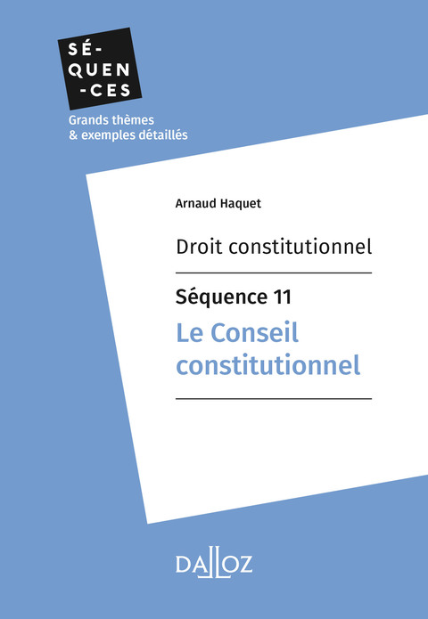 Cover image for book Droit constitutionnel - Séquence 11. Le Conseil constitutionnel