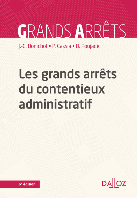 Cover image for book Les grands arrêts du contentieux administratif