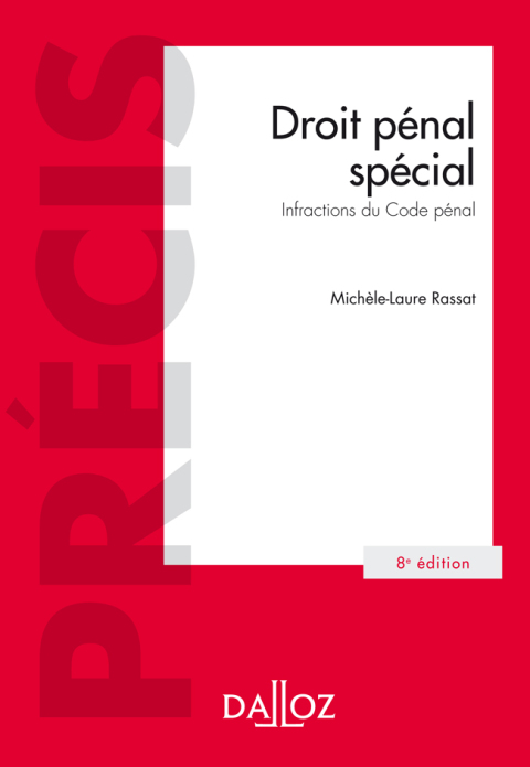 Cover image for book Droit pénal spécial. Infractions du Code pénal