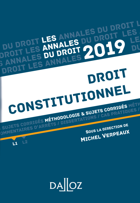 Cover image for book Annales Droit constitutionnel 2019. Méthodologie & sujets corrigés