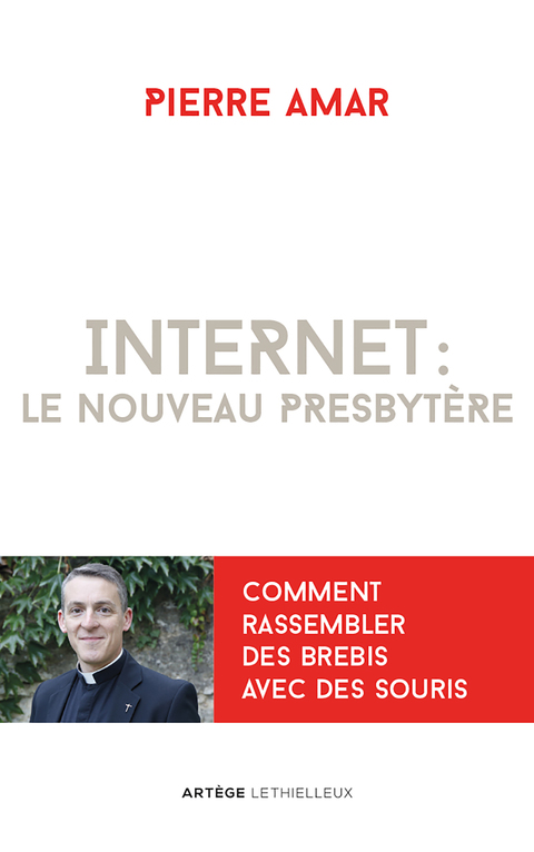 Cover image for book Internet : le nouveau presbytère