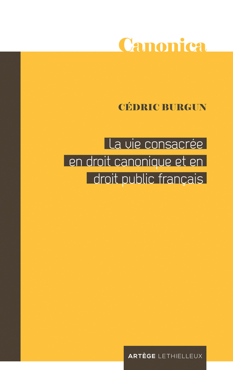 Cover image for book La vie consacrée en droit canonique et en droit public français