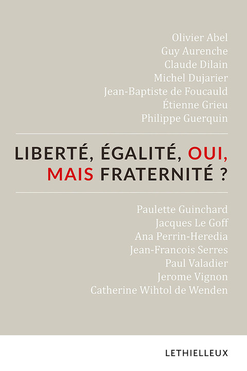 Cover image for book Liberté, égalité, oui, mais fraternité ?