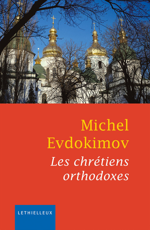 Cover image for book Les chrétiens orthodoxes