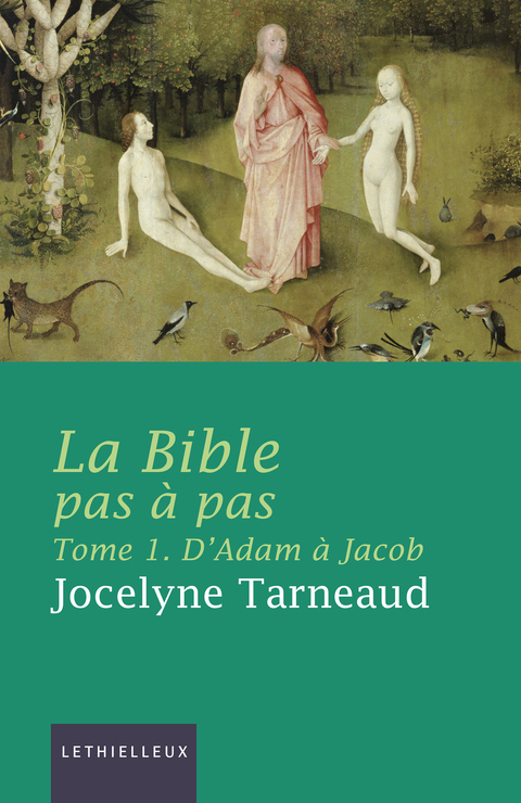 Cover image for book La Bible pas à pas, tome 1