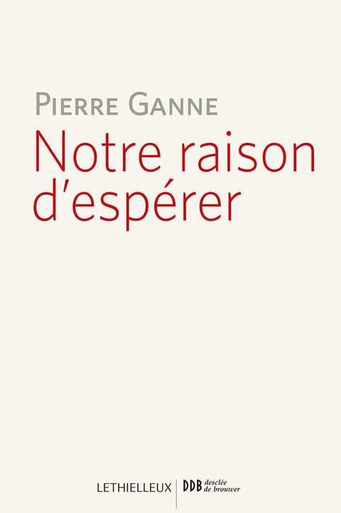 Cover image for book Notre raison d'espérer