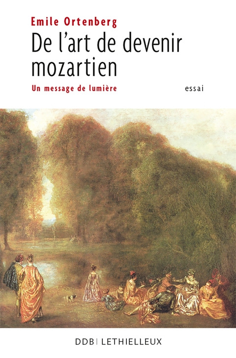 Cover image for book De l'art de devenir mozartien