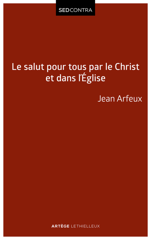 Cover image for book Le salut pour tous par le Christ et dans l'Église