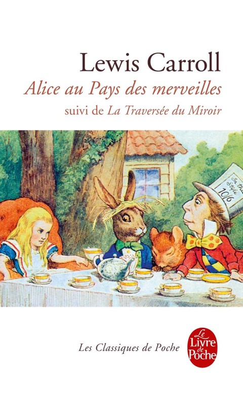 Cover image for book Alice au Pays des Merveilles, suivi de De l'autre côté du miroir