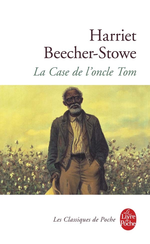 Cover image for book La Case de l'oncle Tom