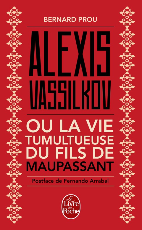 Cover image for book Alexis Vassilkov ou La Vie tumultueuse du fils de Maupassant