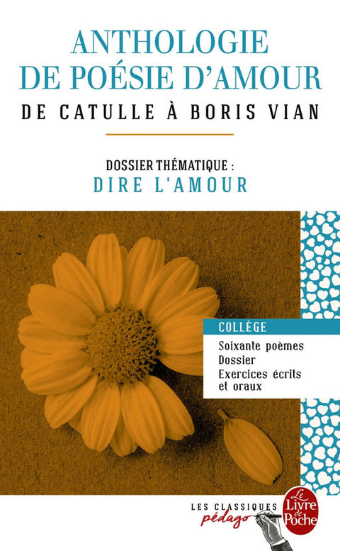 Cover image for book Anthologie de poésie d'amour (Edition pédagogique)