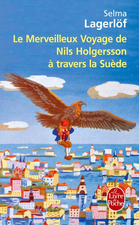 Cover image for book Le Merveilleux Voyage de Nils Holgersson à travers la Suède