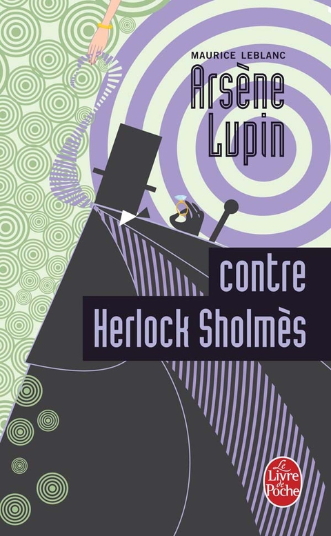 Cover image for book Arsène Lupin contre Herlock Sholmès