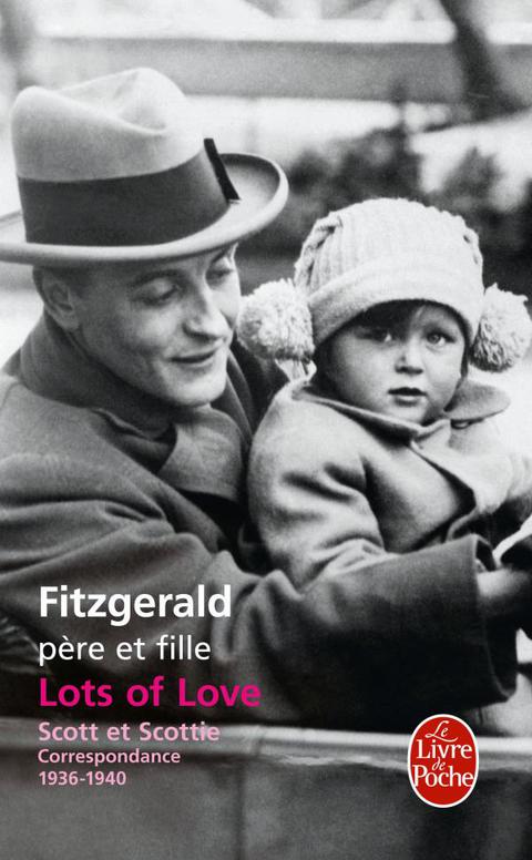 Cover image for book Lots of Love. Scott et Scottie : Correspondance 1936-1940