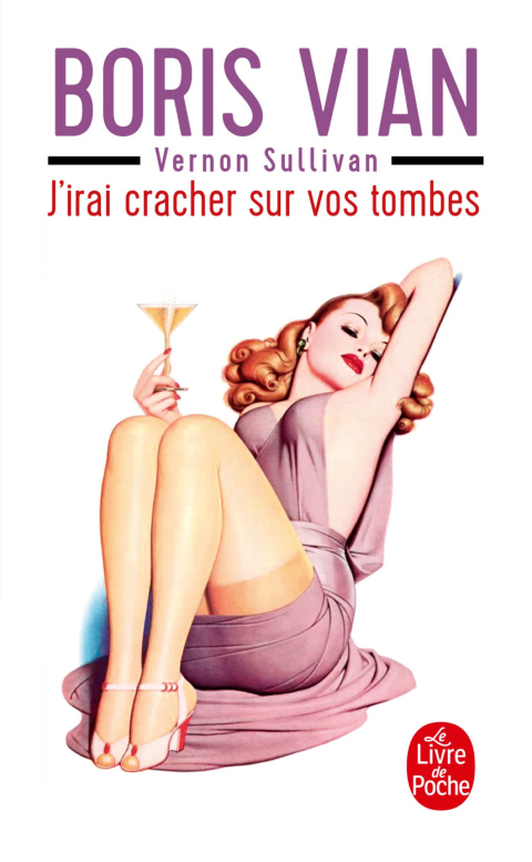 Cover image for book J'irai cracher sur vos tombes