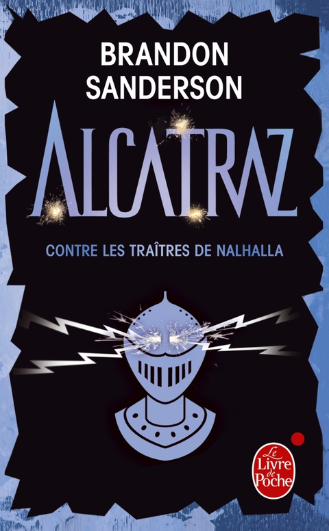 Cover image for book Alcatraz contre les traîtres de Nalhalla (Alcatraz tome 3)