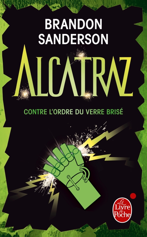 Cover image for book Alcatraz contre l'ordre du verre brisé (Alcatraz tome 4)