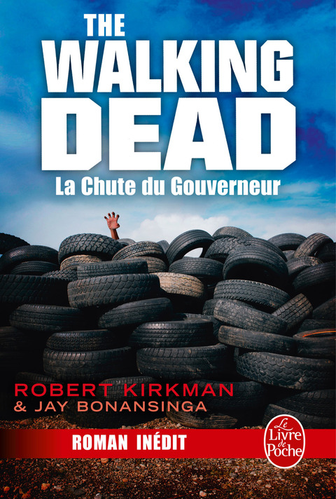 Cover image for book La Chute du Gouverneur (The Walking Dead Tome 3, Volume 1)