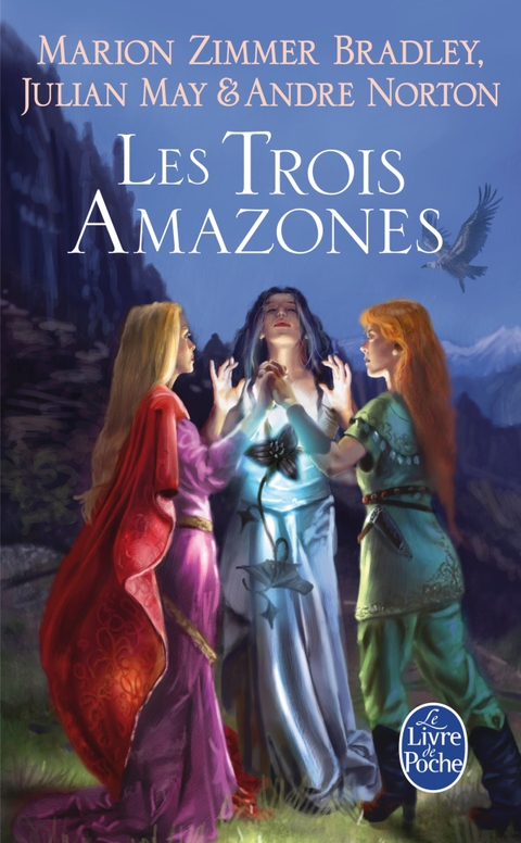 Cover image for book Les Trois Amazones (Le Cycle du Trillium, tome 1)