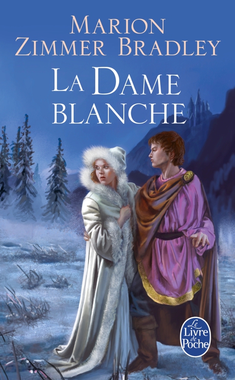 Cover image for book La Dame blanche (Le Cycle du Trillium, tome 4)