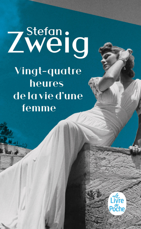 Cover image for book Vingt-quatre heures de la vie d'une femme