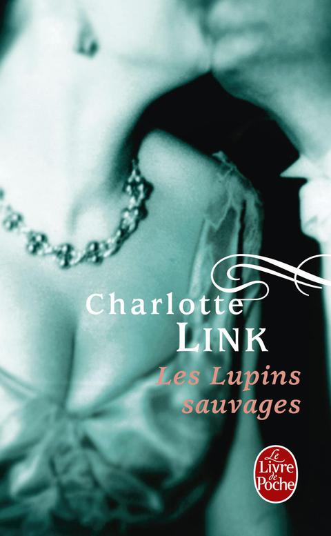 Cover image for book Les Lupins sauvages (Le Temps des orages, Tome 2)