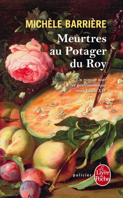 Cover image for book Meurtres au potager du Roy (La Saga des Savoisy, Tome 4)
