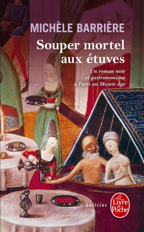 Cover image for book Souper mortel aux étuves (La Saga des Savoisy, Tome 1)