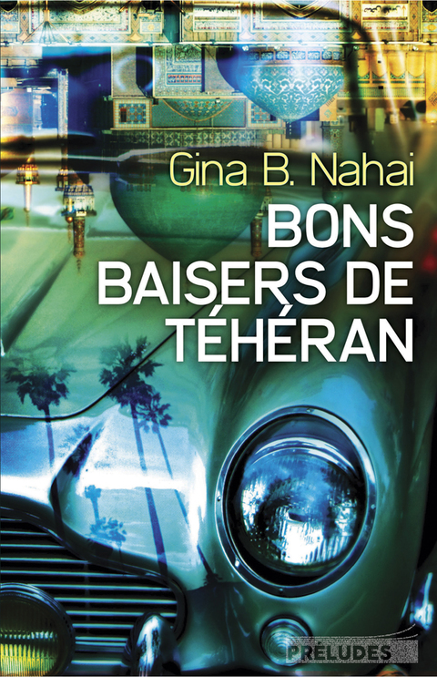 Cover image for book Bons baisers de Téhéran