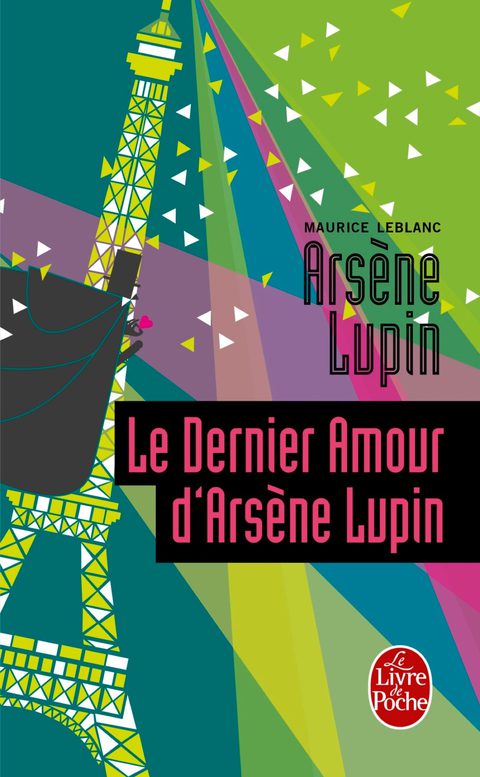 Cover image for book Le Dernier Amour d'Arsène Lupin