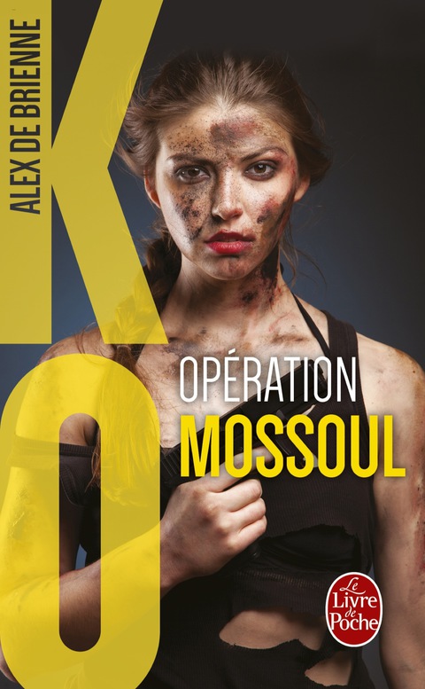 Cover image for book Opération Mossoul (KO, Tome 2)