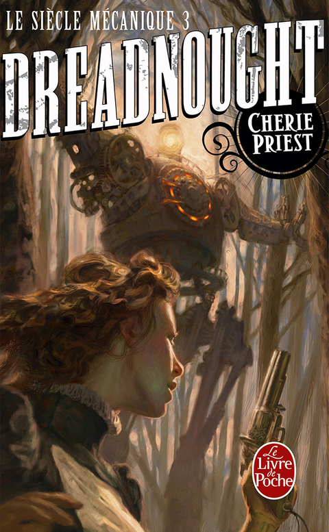 Cover image for book Dreadnought (Le Siècle mécanique, Tome 3)