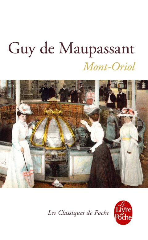 Cover image for book Mont-Oriol - Nouvelle édition