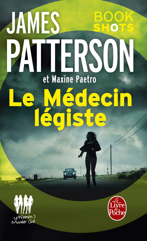 Cover image for book Le Médecin légiste (Women's Murder Club)