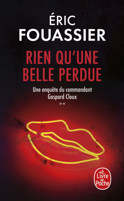Cover image for book Rien qu'une belle perdue (Une enquête du commandant Gaspard Cloux, Tome 2)