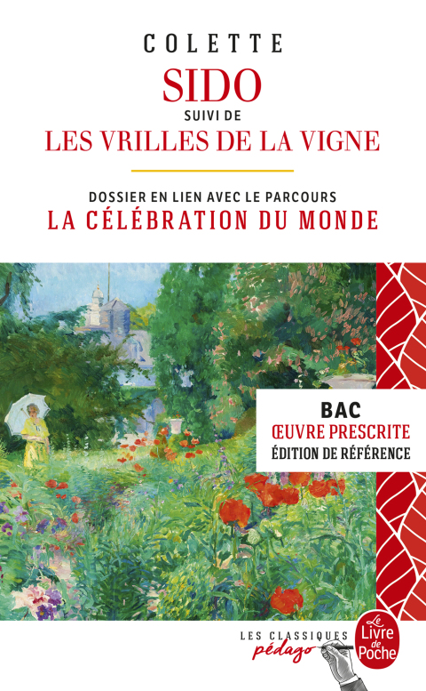 Cover image for book Sido suivi de Les Vrilles de la vigne - Edition pédagogique (Nouvelle édition)