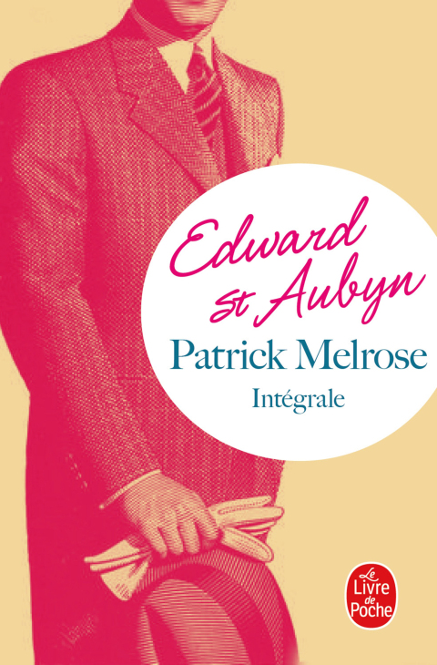 Cover image for book Patrick Melrose, l'intégrale