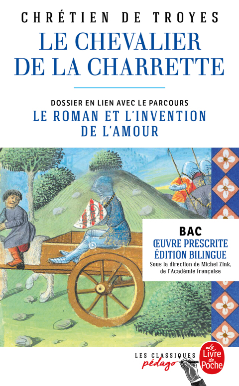 Cover image for book Le Chevalier de la Charrette (Edition pédagogique bilingue)
