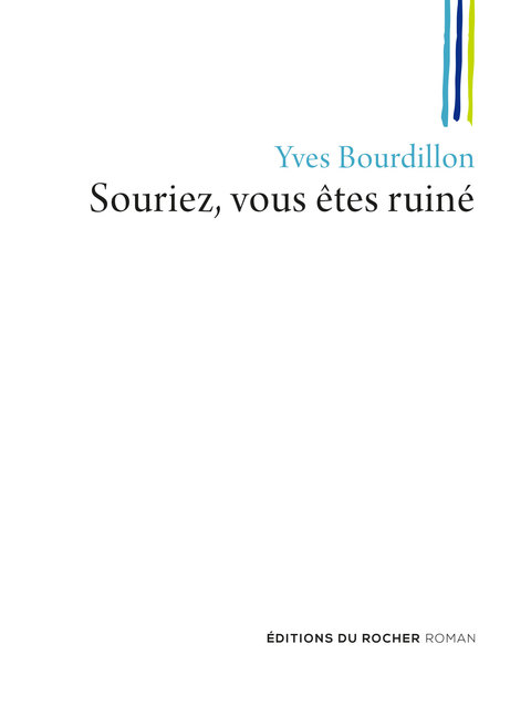 Cover image for book Souriez, vous êtes ruiné