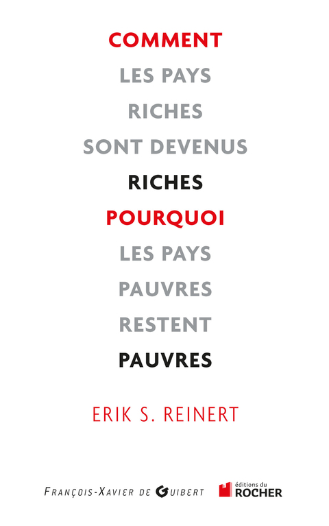 Cover image for book Comment les pays riches sont devenus riches et pourquoi les pays pauvres restent pauvres