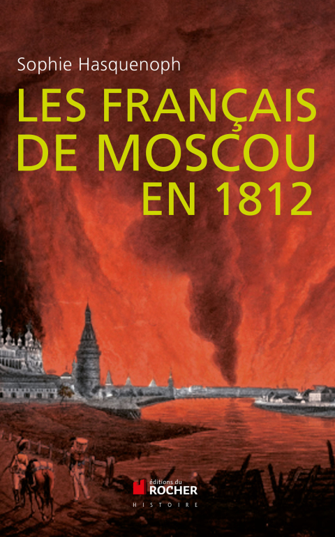 Cover image for book Les français de Moscou en 1812